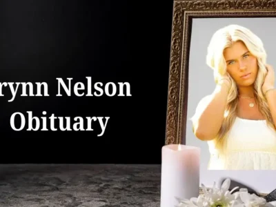 Brynn Nelson Obituary