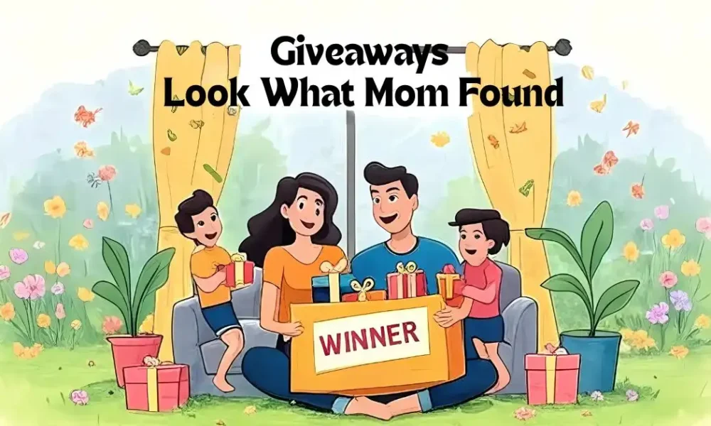 Giveaways Look What Mom Found